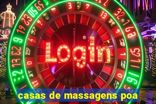 casas de massagens poa